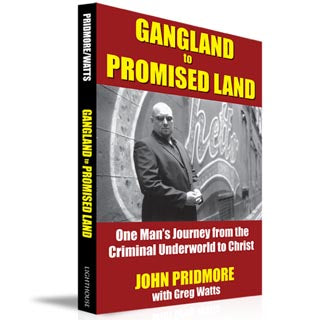 Gangland to Promised Land