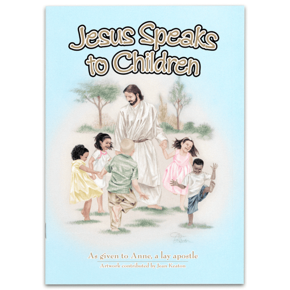 Jesus Speaks to Children