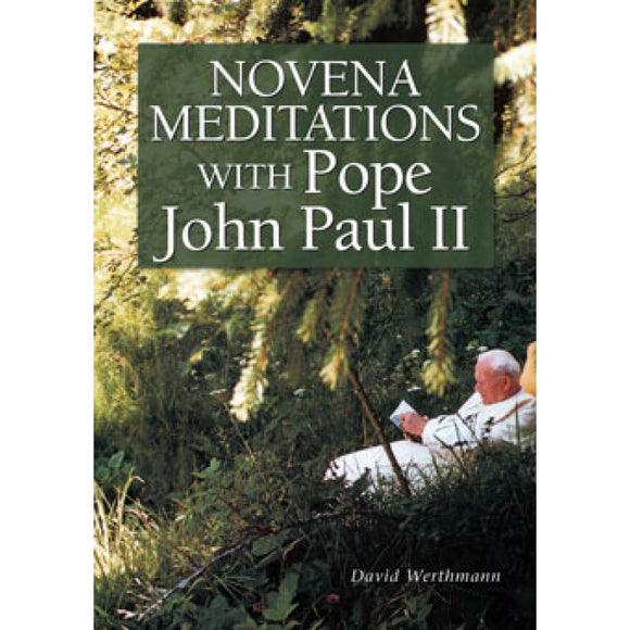 Novena Meditations with Pope John Paul II