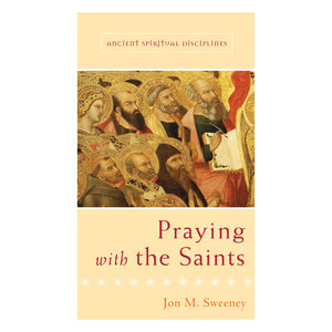 Praying with the Saints