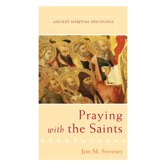 Praying with the Saints