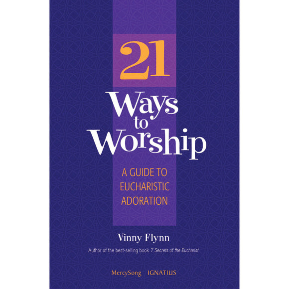 21 Ways to Worship