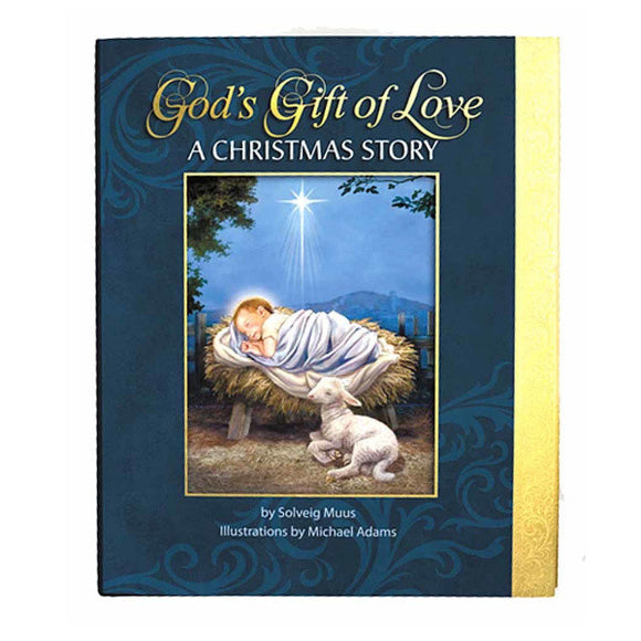 God's Gift of Love: A Christmas Story
