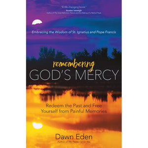 Remembering God's Mercy