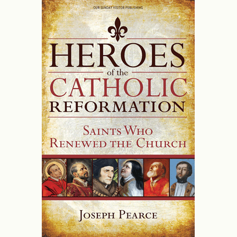 Heroes of Catholic Reformation