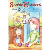 Sophie Wonders About Reconciliation