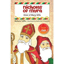 Nicholas of Myra: Giver of Many Gifts