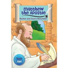 Matthew the Apostle: Banker and God's Storyteller