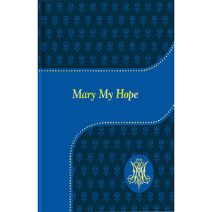 Mary My Hope