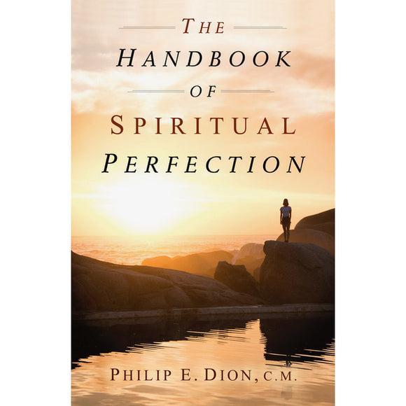 The Handbook of Spiritual Perfection