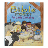 Bible Stories for Little Catholics