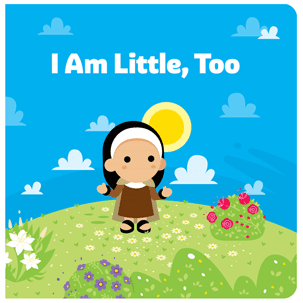 I Am Little, Too