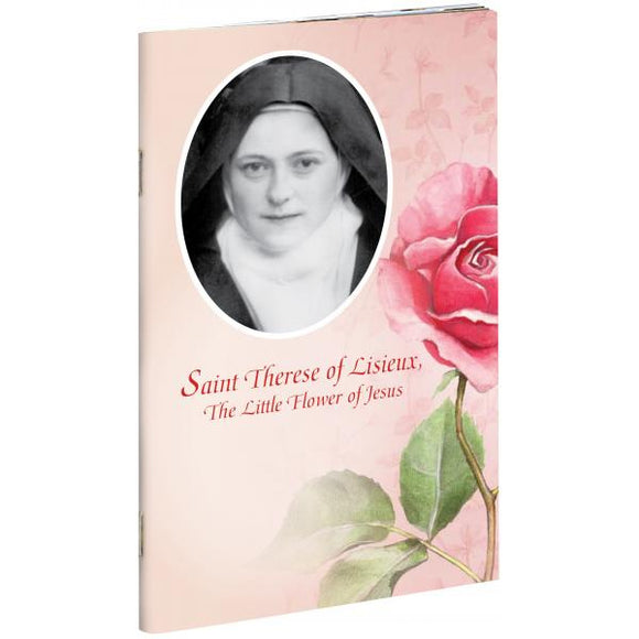 Saint Therese of Lisieux, the Little Flower of Jesus