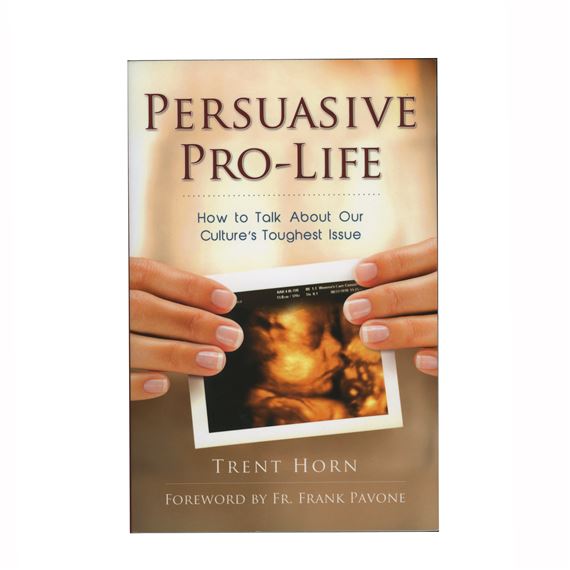 Persuasive Pro-Life