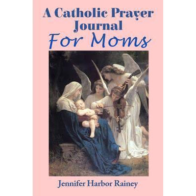 A Catholic Prayer Journal for Moms