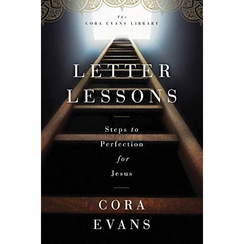 Letter Lessons: Steps to Perfection for Jesus