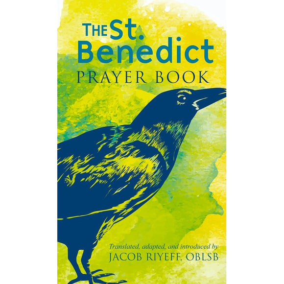 The Saint Benedict Prayer Book