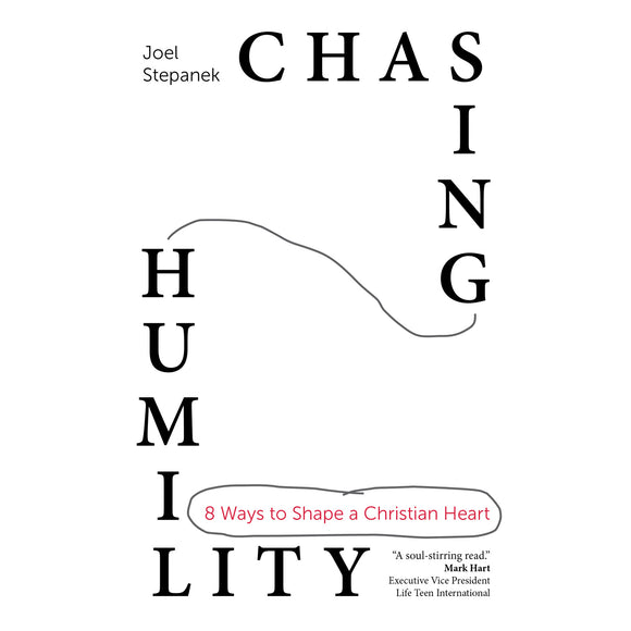 Chasing Humility