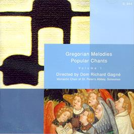 Gregorian Melodies: Popular Chants Volume 1
