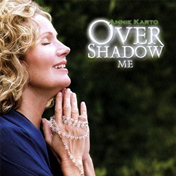 Overshadow Me by Annie Karto