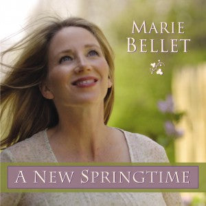 A New Springtime by Marie Bellet