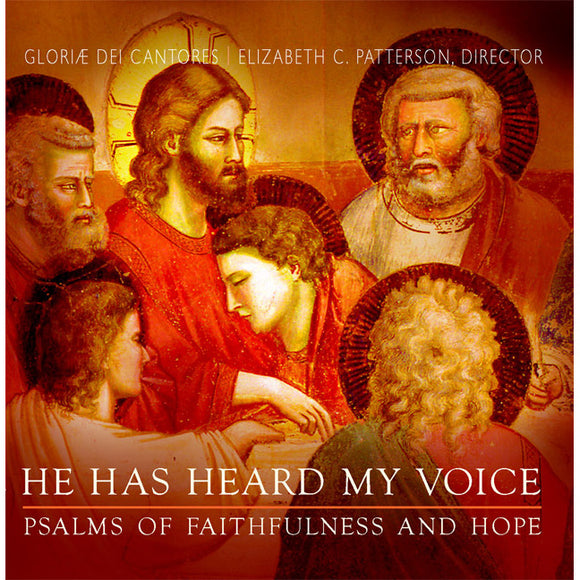 He Has Heard My Voice: Psalms of Faithfulness and Hope