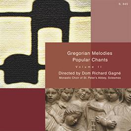 Gregorian Melodies: Popular Chants Volume 2