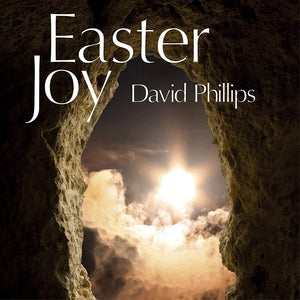 Easter Joy by David Phillips