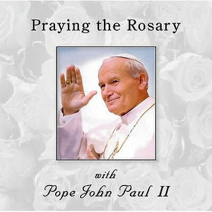 Praying the Rosary with St. Pope John Paul II