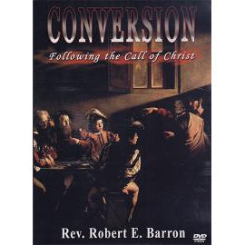 Conversion - Following the Call of Christ