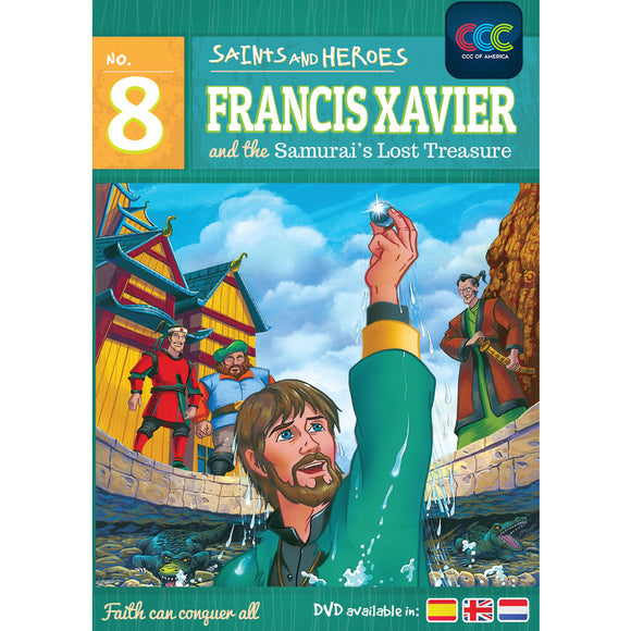 Francis Xavier and the Samarai's Lost Treasure