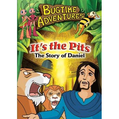 Bugtime Adventures: It's the Pits - The Story of Daniel