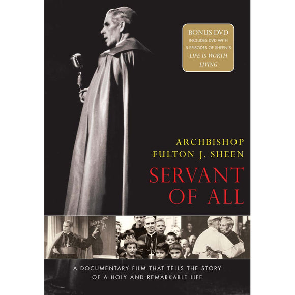 Archbishop Fulton J. Sheen: Servant of All