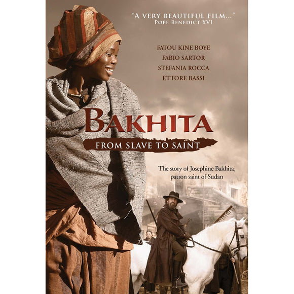 Bakhita: From Slave to Saint
