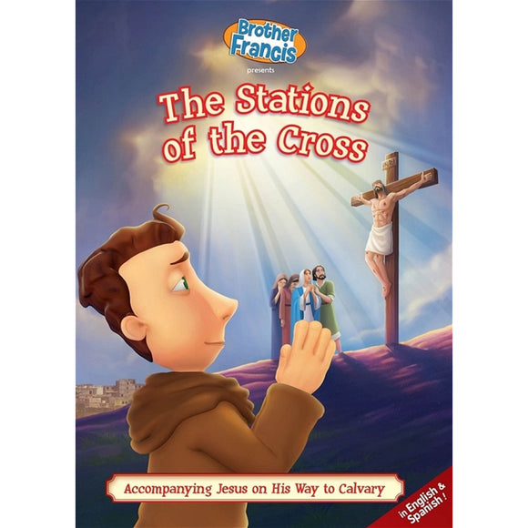 Brother Francis: The Stations of the Cross