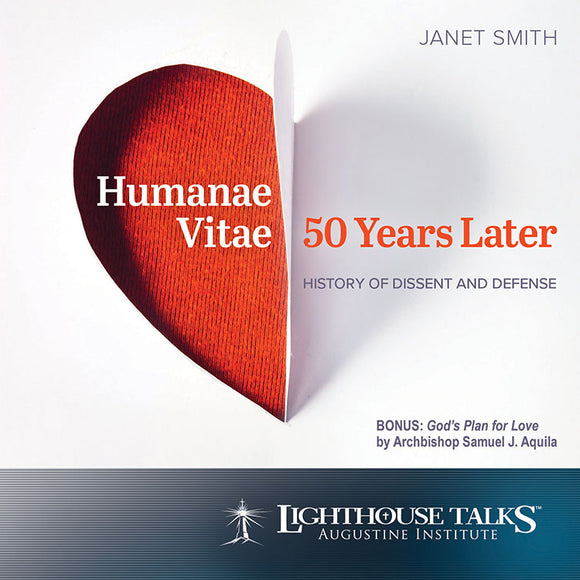Humanae Vitae: 50 Year Later