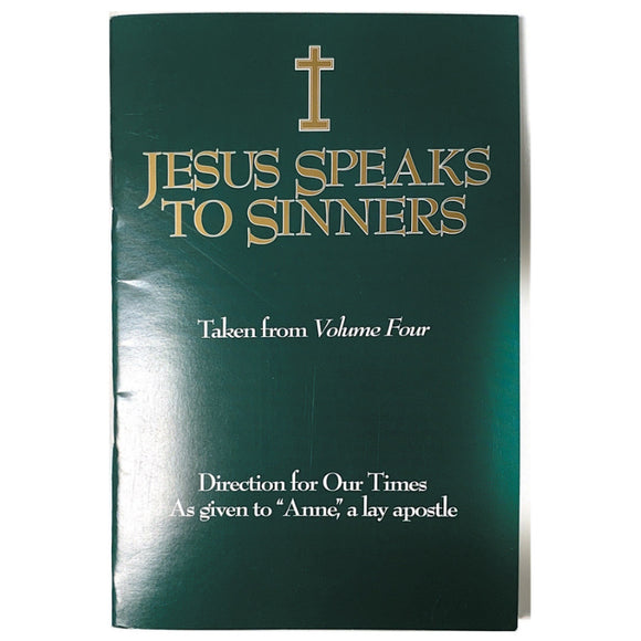 Jesus Speaks to Sinners