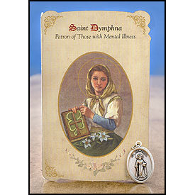 St. Dymphna (Mental Illness) Healing Medal Holy Card