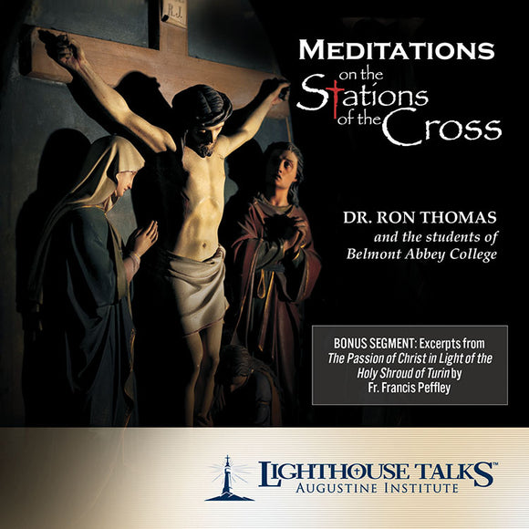 Mediations on the Stations of the Cross