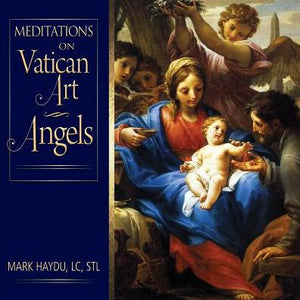 Meditations on Vatican Art: Angels