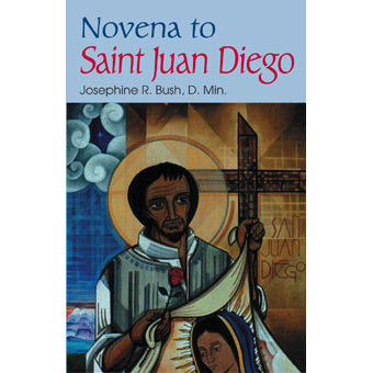 Novena to Saint Juan Diego
