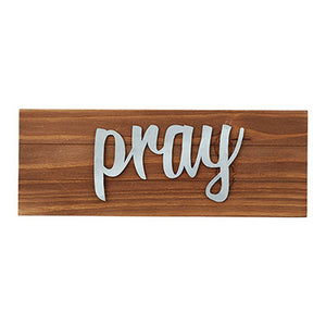 Pray Wood Tabletop Plaque
