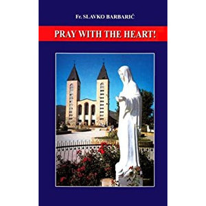 Pray with the Heart