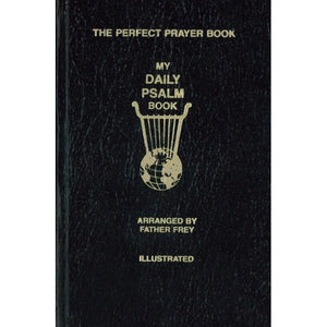 My Daily Psalm Book: The Perfect Prayer Book