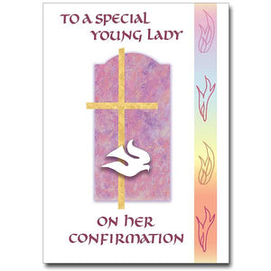 To a Special Young Lady on Her Confirmation