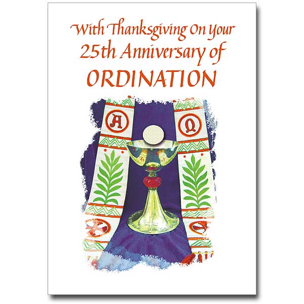 With Thanksgiving on Your 25th Anniversary of Ordination – The Catholic  Gift Store