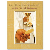 God Bless You, Grandchild on Your First Communion