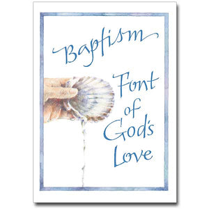 Baptism: Font of God's Love