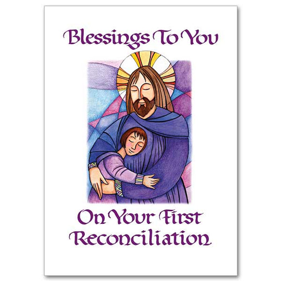 Blessings to You On Your First Reconciliation