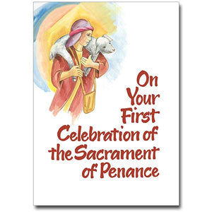 On Your First Celebration of the Sacrament of Penance